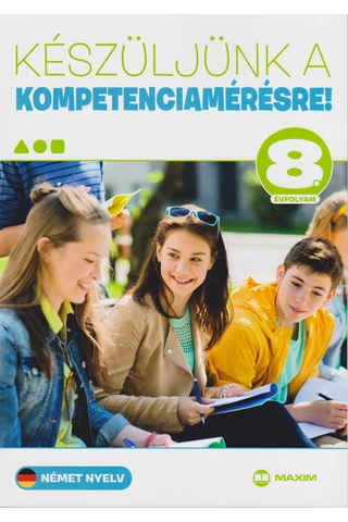 Készüljünk a kompetenciamérésre!  Német 8. (MX-1207)