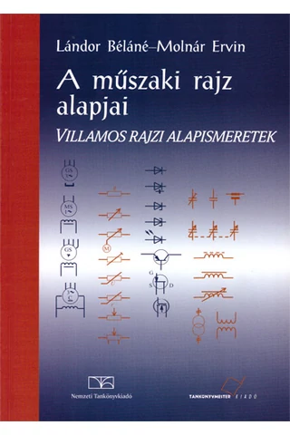 A műszaki rajz alapjai - Villamos rajzi alapismeretek (TM-11012/4)