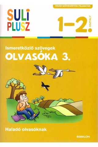 Olvasóka 3. - Ismeretközlő szövegek