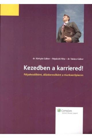 Kezedben a karriered!