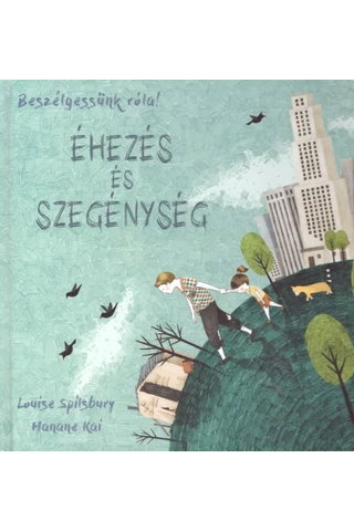 Beszélgessünk róla! - Éhezés és szegénység