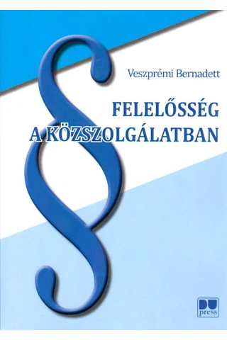 Felelősség a közszolgálatban