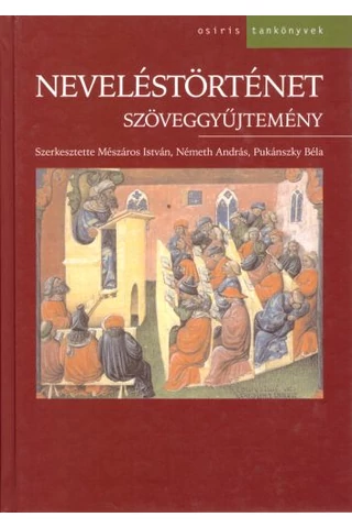 Neveléstörténet szöveggyűjtemény