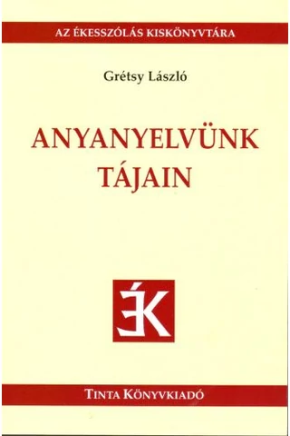 Anyanyelvünk tájain