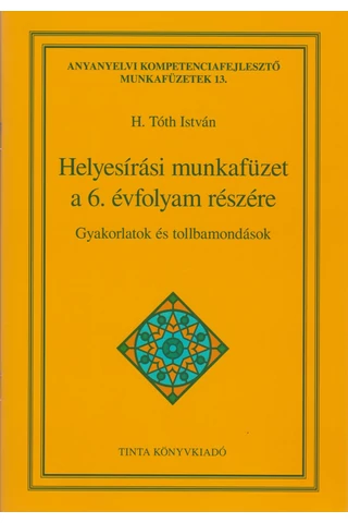 Helyesírási munkafüzet a 6. évfolyam részére