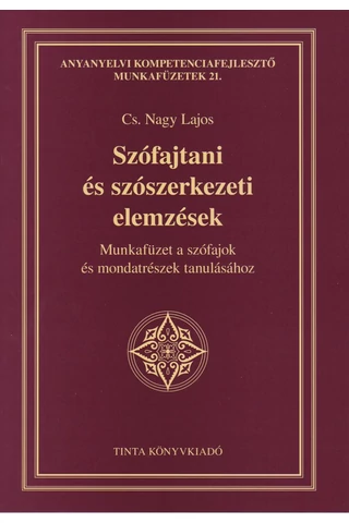 Szófajtani és szószerkezeti elemzések