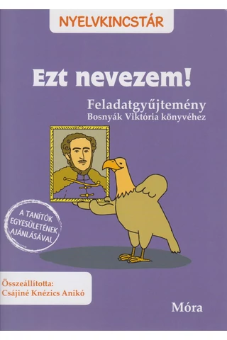 Ezt nevezem  -Feladatgyűjtemény