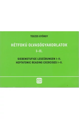 Hétfokú olvasógyakorlatok I-II.