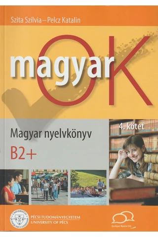 MagyarOK B2+   Magyar Nyelvkönyv és Nyelvtani Munkafüzet