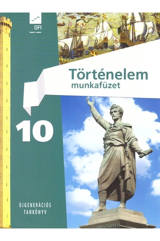 Történelem 10. munkafüzet (FI-504011002/1)