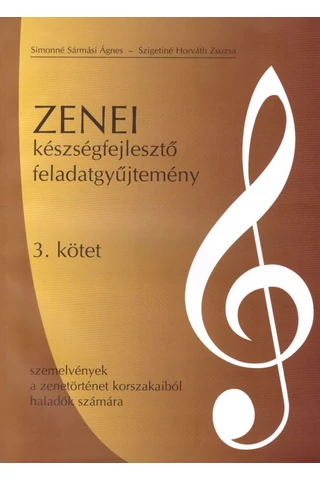 Zenei készségfejlesztő feladatgyűjtemény 3. kötet (RO-12/Zfgy)