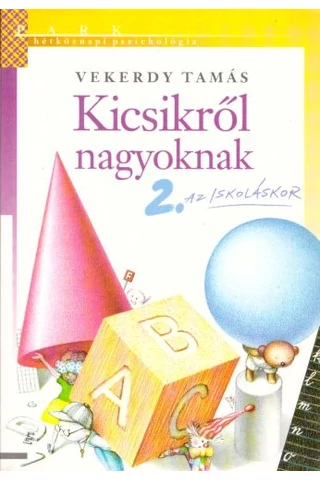 Kicsikről-nagyoknak 2.