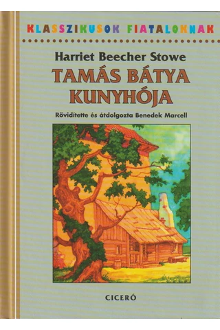 Tamás bátyja kunyhója