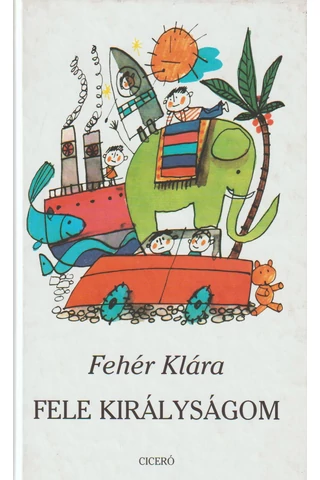 Fele királyságom