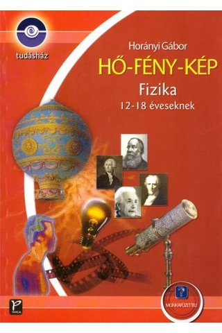HŐ - FÉNY - KÉP