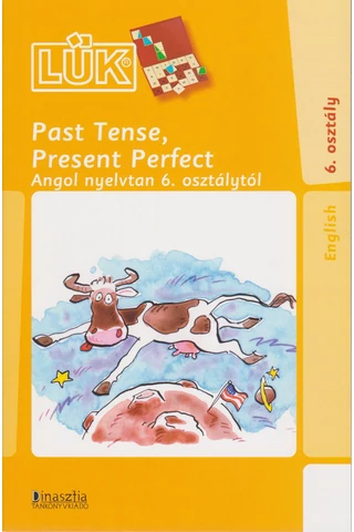 LÜK - Past tense, Present Perfect - Angol nyelvtan (LDI-322)