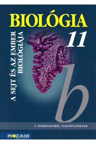 Biológia 11. A sejt és az ember biológiája (MS-2642)