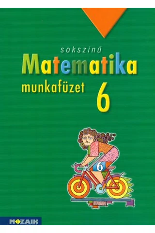 Sokszínű matematika 6.munkafüzet (MS-2316)