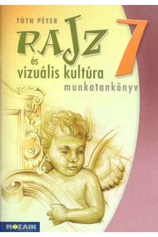 Rajz és vizuális kultúra 7. (MS-2337)