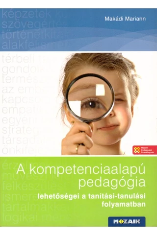 A kompetenciaalapú pedagógia lehetőségei (MS-9319)