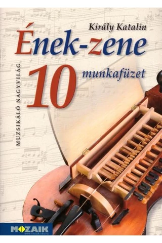 Ének-zene 10. munkafüzet (MS-2465U)