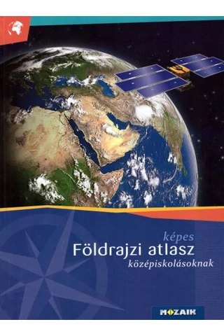képes Földrajzi atlasz középiskolásoknak (MS-4109U)