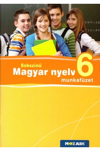 Sokszínű magyar nyelv 6.munkafüzet (MS-2365U)