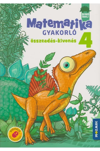 Dínó Suli Matematika gyakorló 4. - Összeadás, kivonás (MS-1125)