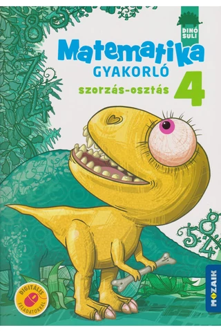 Dínó Suli Matematika gyakorló 4. - szorzás, osztás (MS-1126)