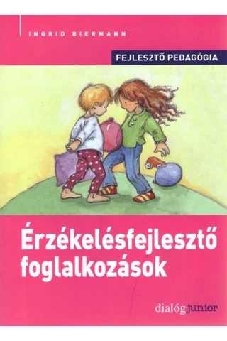 Érzékelésfejlesztő foglalkozások