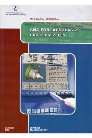 CNC Forgácsolás 2. (NS 110 026406 001-3)