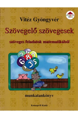 Szövegelő szövegesek  (KT-0717)
