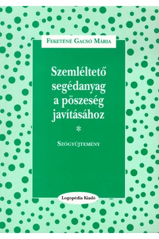 Szemléltető segédanyag a pöszeség javításához