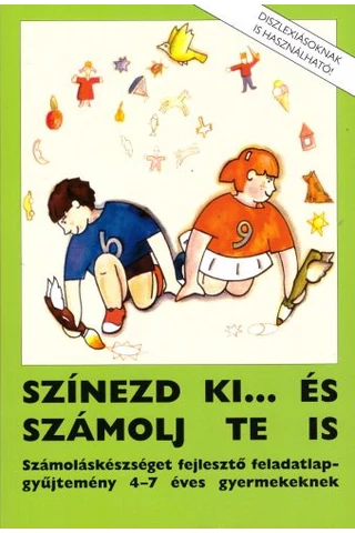 SZÍNEZD KI... ÉS SZÁMOLJ TE IS