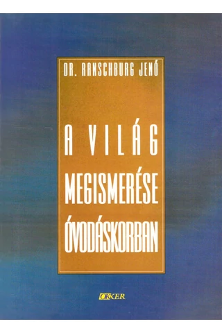 A világ megismerése óvodáskorban
