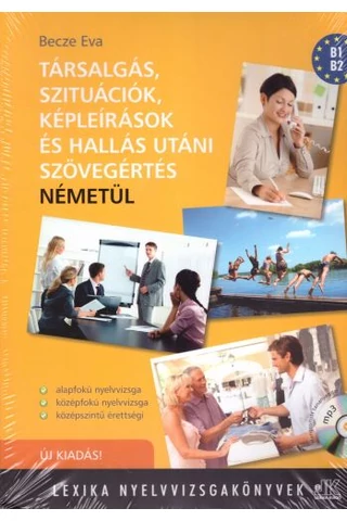 Társalgás, szituációk, képleírások és hallás utáni szövegértés németül 