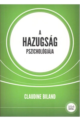 A hazugság pszichológiája