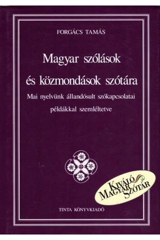 Magyar szólások és közmondások szótára