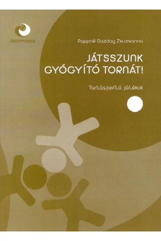 Játsszunk gyógyító tornát! 2.