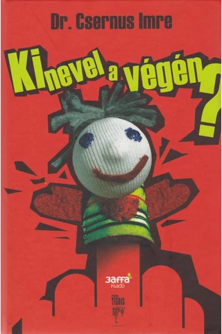 Ki nevel a végén?