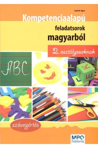 Kompetenciaalapú feladatsorok magyarból 2. osztályosoknak