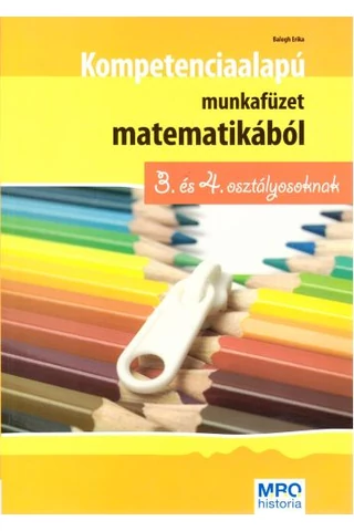 Kompetenciaalapú munkafüzet matematikából 3-4. osztályosoknak