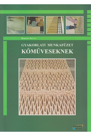 Gyakorlati munkafüzet kőműveseknek (GS-1-11)