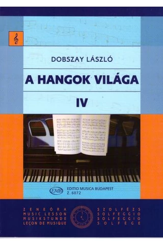 Dobszay László: A hangok világa IV. -Bevezetés a zeneirodalomba I.