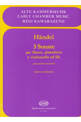 Händel, Georg Friedrich: 3 sonate (Hallanser sonaten)