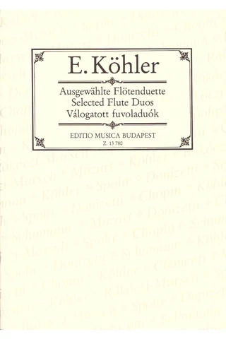 Köhler, Ernesto: Válogatott fuvoladuók