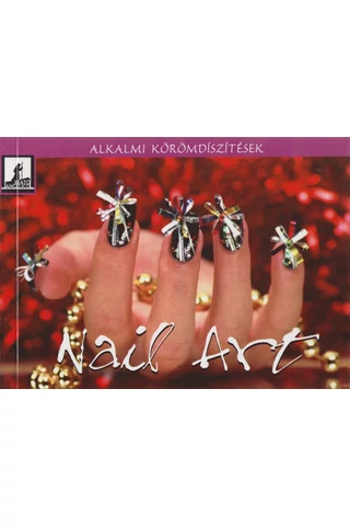 Nail Art - Alkalmi körömdíszítések