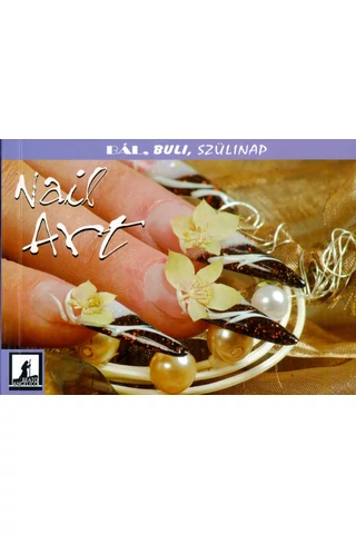 Nail Art - Bál, buli, szülinap