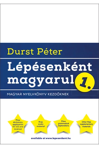 Durst Péter: Lépésenként magyarul 1.