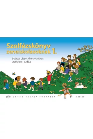 Dobszay László: Szolfézskönyv zeneiskolásoknak 1. (Z. 20026)